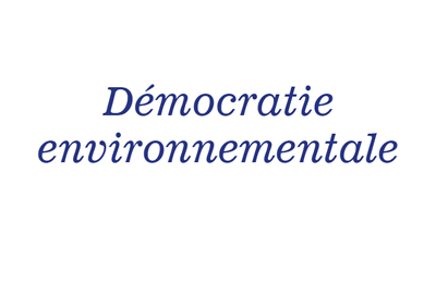Journée sur la démocratie environnementale à Lyon